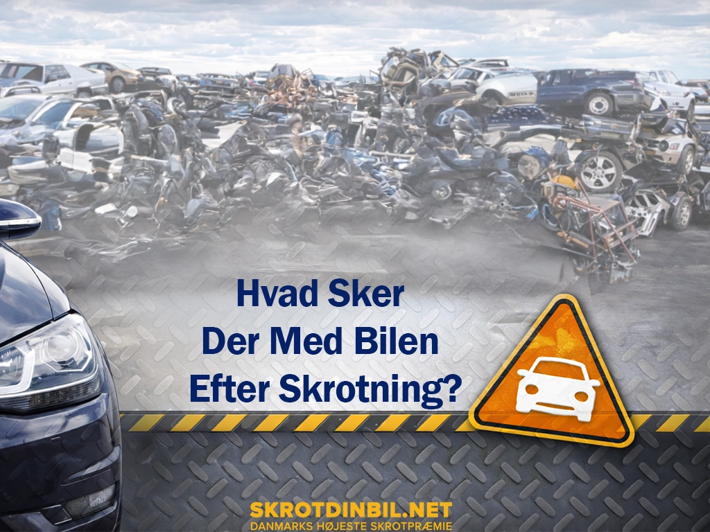 hvad-sker-der-med-bilen-efter-skrotning-galleri