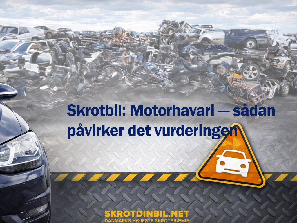 skrotbil-motorhavari-saadan-paavirker-det-vurderingen-galleri