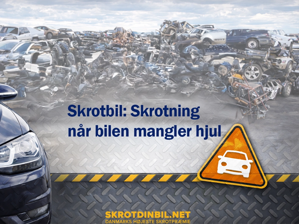 skrotbil-skrotning-naar-bilen-mangler-hjul-galleri