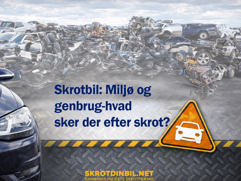 skrotbil-milj-og-genbrug-hvad-sker-der-efter-skrot-galleri