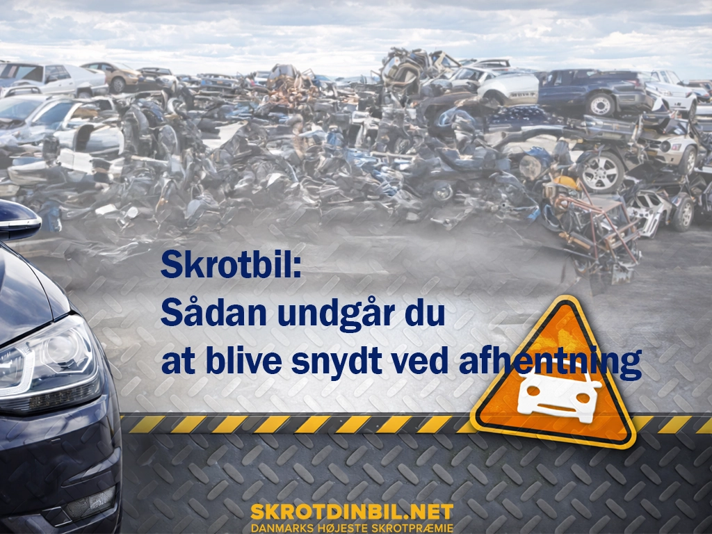 skrotbil-saadan-undgaar-du-at-blive-snydt-ved-afhentning-galleri